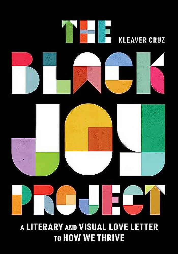 BPA-Free Easy-Clean Pre-Owned: The Black Joy Project (Hardcover, 9780358588757, 0358588758)